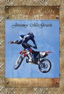 steel roots dvd box set|Jeremy McGrath: Steel Roots (Motocross and Supercross).